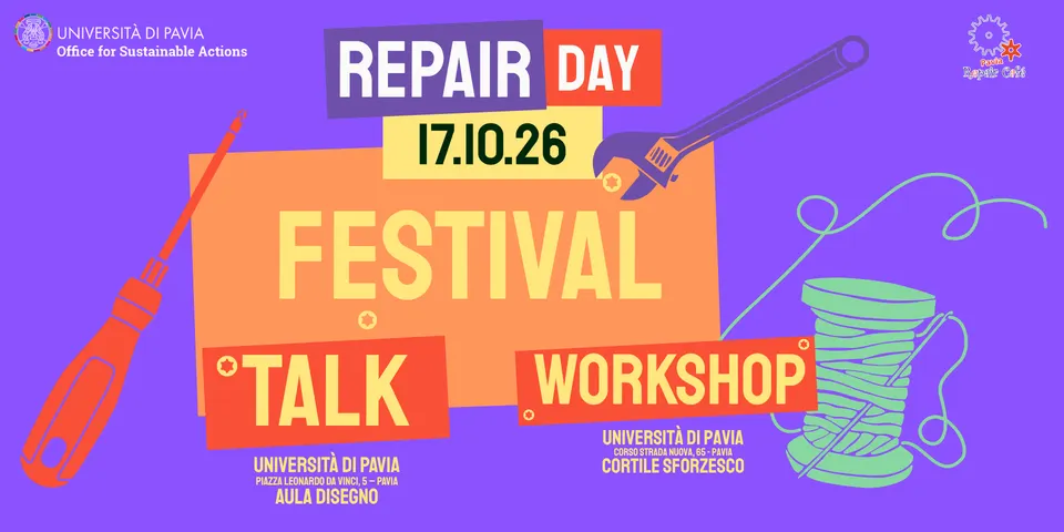 Pavia, il 17 ottobre arriva il Repair Day Festival all'Università